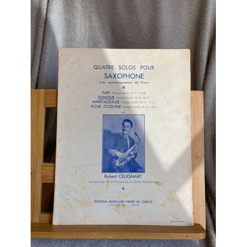Robert Ceugnart Quatre Solos Pour Saxophone Et Piano Partition Éd. De Clercq 1947 N°2 Humour