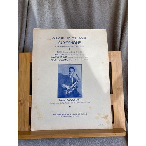 Robert Ceugnart Quatre Solos Pour Saxophone Et Piano Partition Éd. De Clercq 1947 N°4 Pour Jocelyne