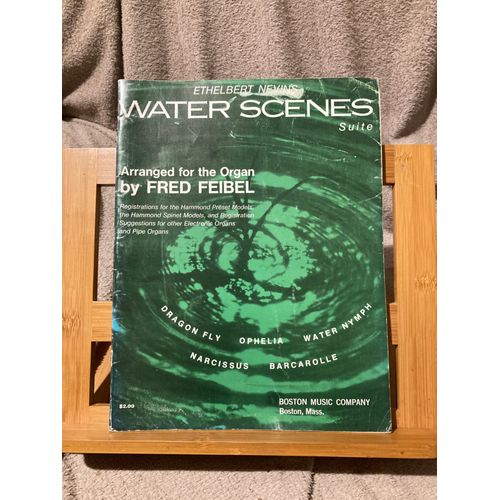 Ethelbert Nevin's Water Scène Partition Orgue Fred Feibel Boston Music Company