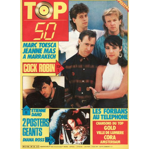 Top 50 / 15-07-1986 N°19 : Alain Souchon (2p) Jeanne Mas (2p) Veronique Jannot (1/2p) Marc Lavoine (1/2p) Cock Robin (3p) The Cure (1p) Kim Wilde (1/2p) 