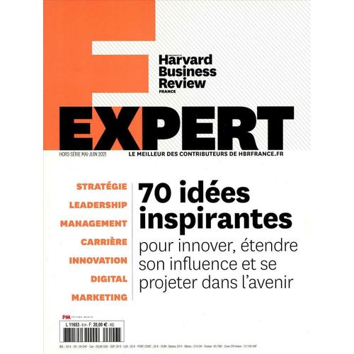 Harvard Business Review France - Expert - Hors-Série Mai-Juin 2021