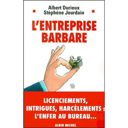 L'entreprise Barbare