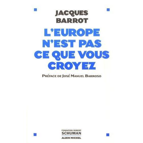 L'europe N'est Pas Ce Que Vous Croyez