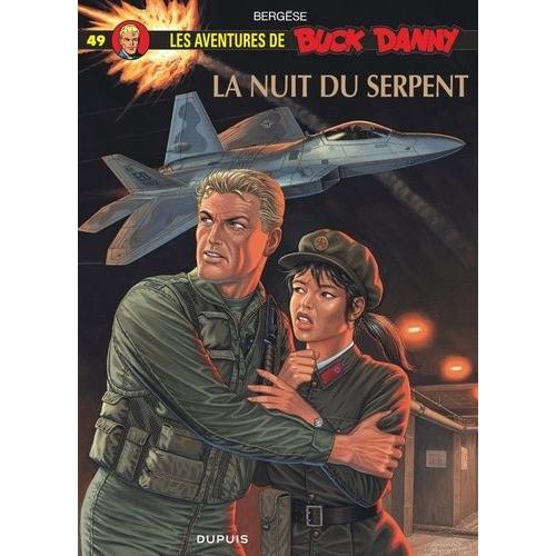 Les Aventures De Buck Danny Tome 49 - La Nuit Du Serpent