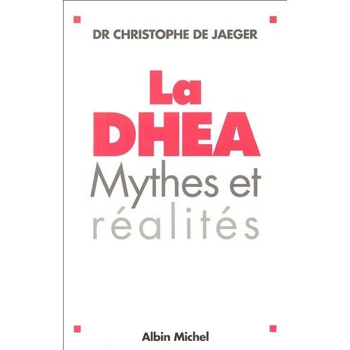 La Dhea - Mythes Et Réalités
