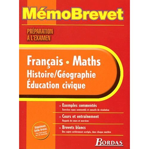 Français-Maths-Histoire/Géographie/Education Civique Brevet
