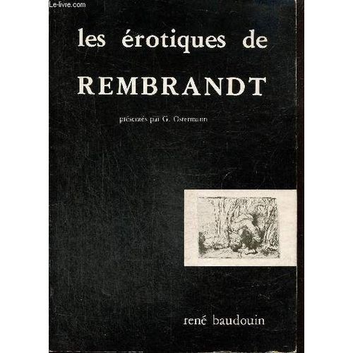 Les Érotiques De Rembrandt