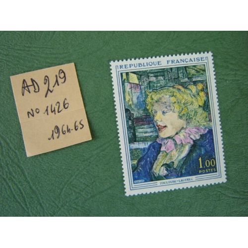 Ad 219 // Timbre France Neuf 1964/65*N°1426 " Toulouse-Lautrec " Oeuvre""La Serveuse Anglaise Du  Star Au Havre "