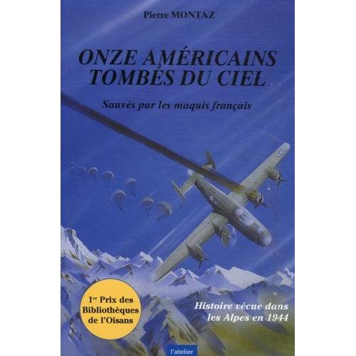 Onze Américains Tombés Du Ciel