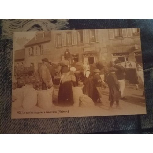 Reproduction D'une Carte Postale De 1920 " Le Marché Aux Grains De Landerneau