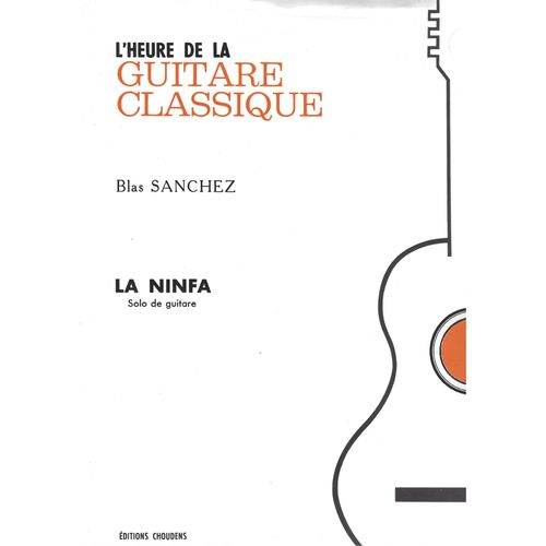 Blas Sanchez La Ninfa Partition Pour Guitare Éditions Choudens