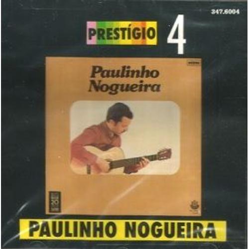 Paulinho Nogueira (Menina, ...)