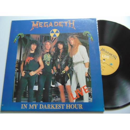 Megadeth "In My Darkest Hour - Live"