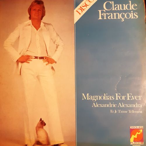 Claude François Magnolias For Ever Y 67215