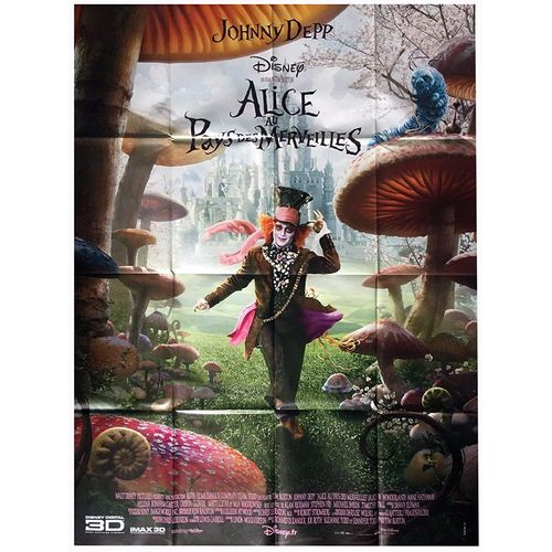 Alice Au Pays Des Merveilles (Alice In Wonderland) - Véritable Affiche De Cinéma Pliée - Format 120x160 Cm - De Tim Burton Avec Johnny Depp, Mia Wasikowska, Helena Bonham Carter, Anne Hathaway - 2010