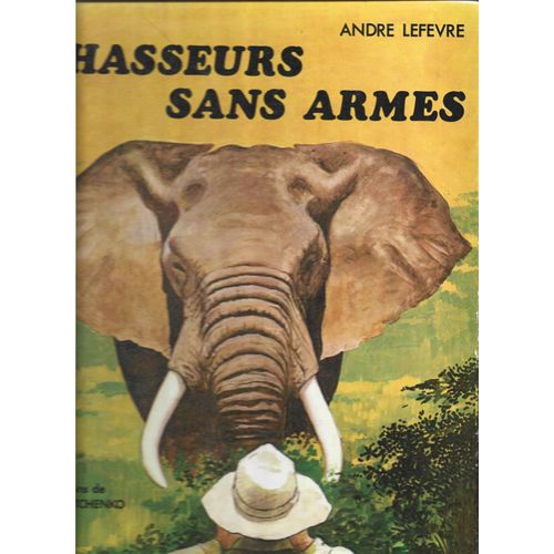 Chasseurs Sans Armes.