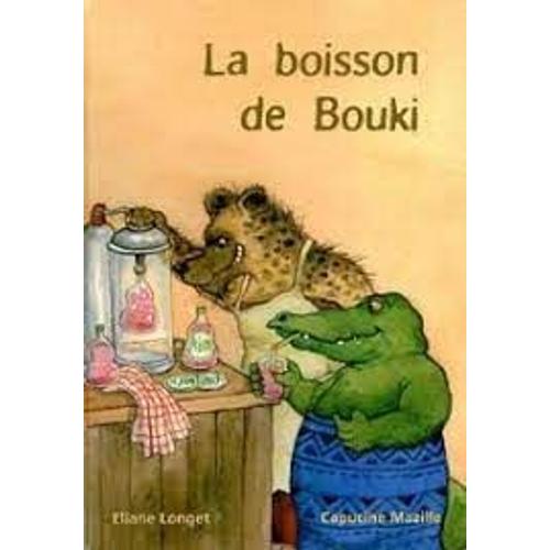 La Boisson De Bouki