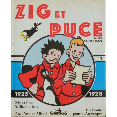 Zig Et Puce - Volume 1 - 1925 / 1928