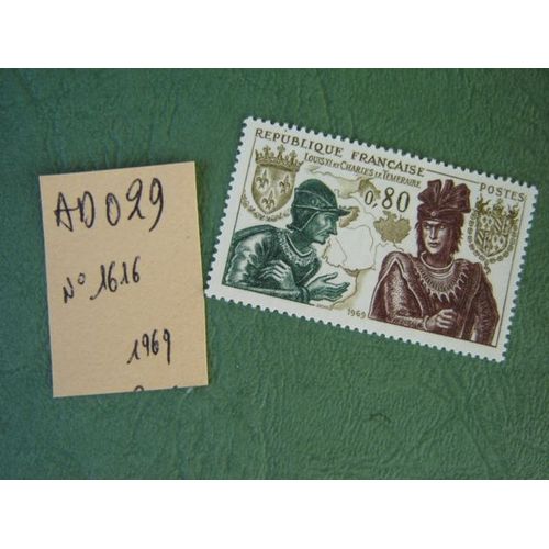 Ad 029// Timbre France Neuf 1969*N° 1616 "" Louis Xi Et Charles Le Téméraire