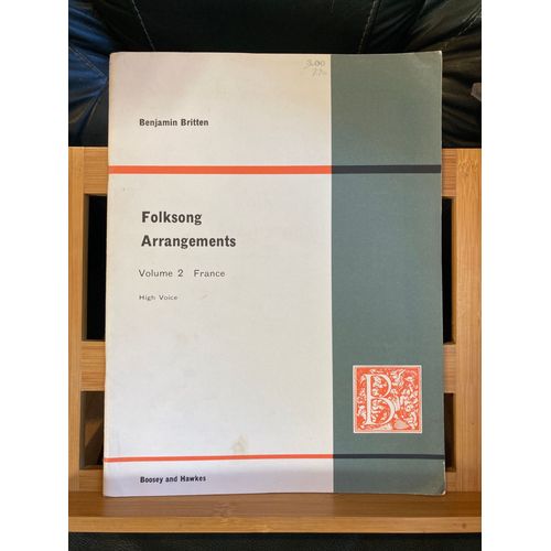 Britten Folksong Arrangements Vol. 2 France Partition Voix Aigue Boosey & Hawkes