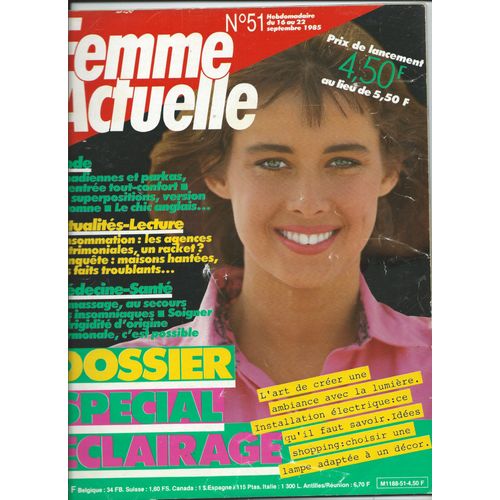 Femme Actuelle 16/09/1985 Dossier Spécial Éclairage, Brian Ferry, Roger Moore, Lauren Bacall, Sonia Rykiel, Patrick Dupond, Nastssia Kinsky, Sophie Daumier N°51