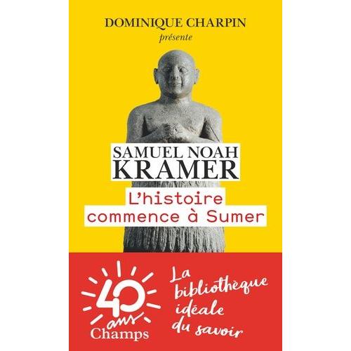 L'histoire Commence À Sumer