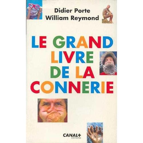 Le Grand Livre De La Connerie