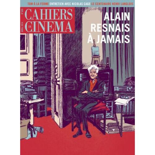 Cahiers Du Cinéma N° 699 : Alain Resnais À Jamais