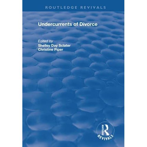 Undercurrents Of Divorce
