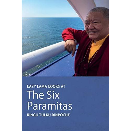 Lazy Lama Looks At The Six Paramitas