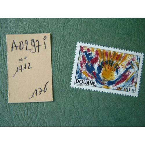 Ad 297 I // Timbre France Neuf 1976 *N°1912 "Douane"