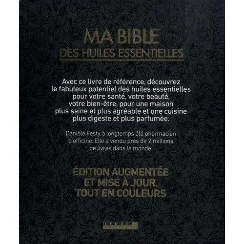 Ma Bible Des Huiles Essentielles