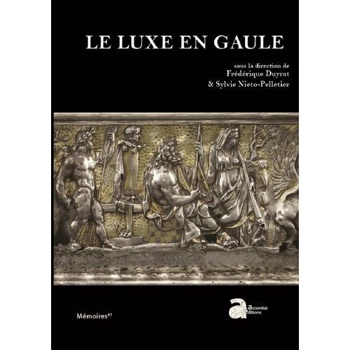 Le Luxe En Gaule