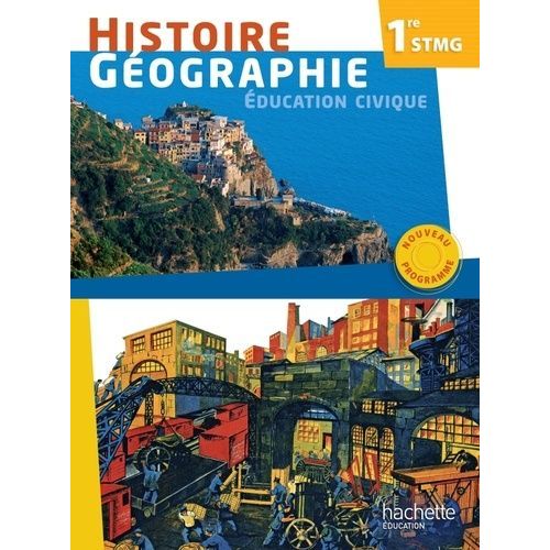 Histoire-Géographie-Education Civique 1re Stmg