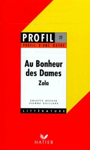 Au Bonheur Des Dames, Zola