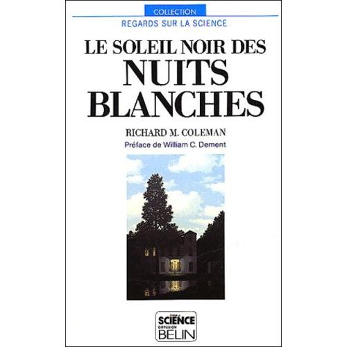 Le Soleil Noir Des Nuits Blanches