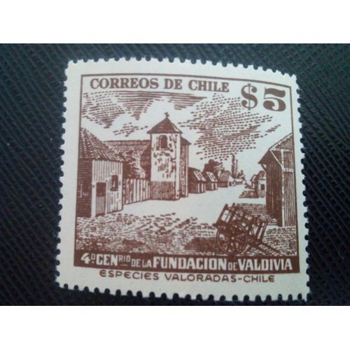 Timbre Chili Yt 237 400e Anniversaire De La Fondation De Valdivia 1953 ( 071105 )