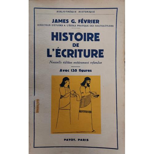 Histoire De L'ecriture