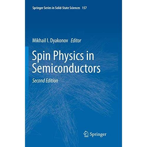 Spin Physics In Semiconductors