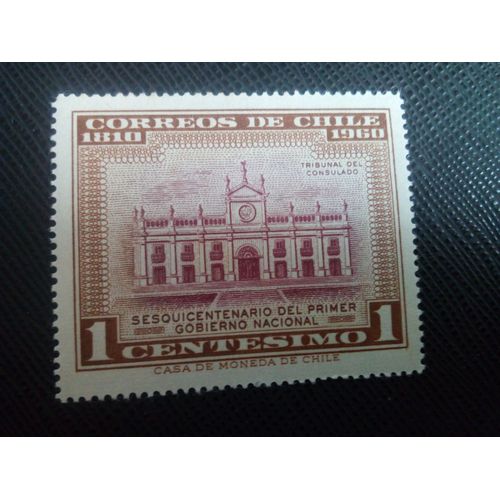 Timbre Chili Yt 297 150 Ans Du Premier Gouvernement National 1962 ( 071105 )