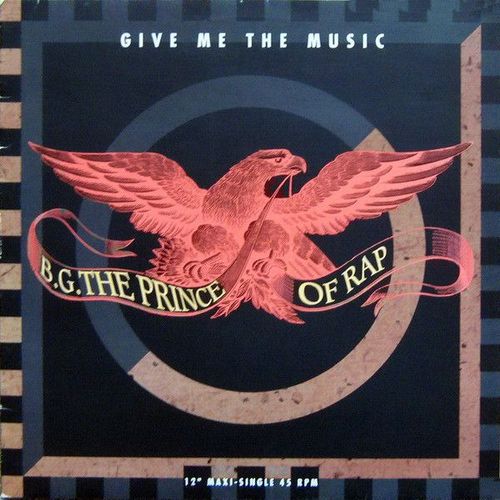 Bg The Prince Of Rap Maxi 45t Give Me The Music