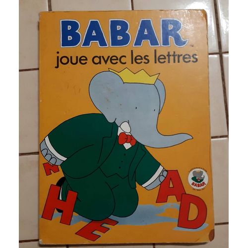 Babar Joue Avec Les Lettres