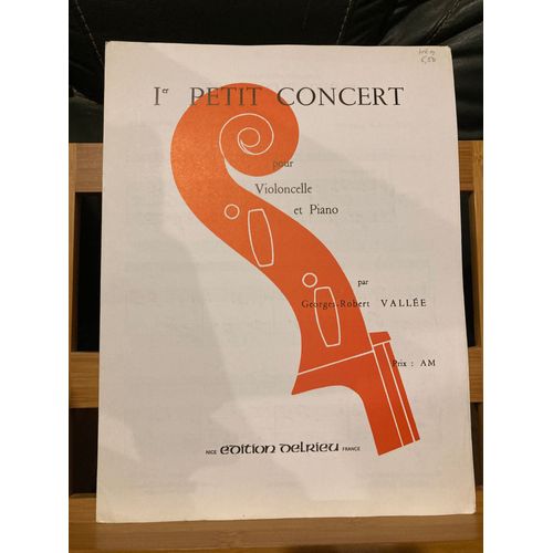 Georges-Robert Vallée Premier Petit Concert Pour Violoncelle Et Piano Partition Delrieu