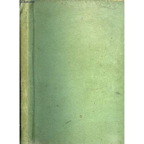 L Ouvrier Année 1906 - Fumées De Gloire Par Jeanne De Coulomb, Le Cambrioleur De La Sureté, L Héritage De César Guerchoux Par Henry Bister, Le Grand Levier, L Abbé, La Mère Chaussée, L Oreille Fendue(...)