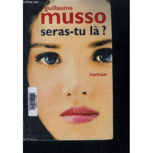 Seras-Tu La ? - Roman