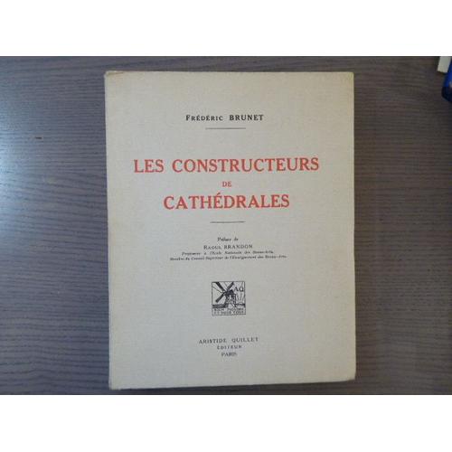 Les Constructeurs De Cathédrales.