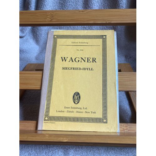 Wagner Siegfried-Idyll Partition Orchestre Conducteur Eulenburg 810
