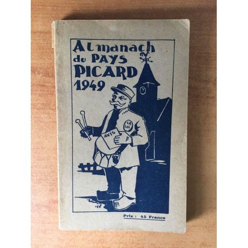 Almanach Du Pays Picard 1949