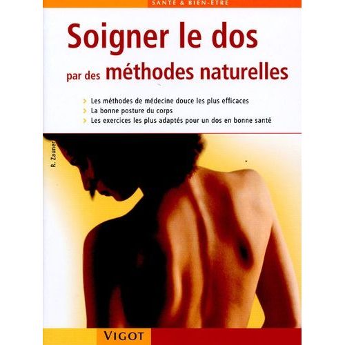 Soigner Le Dos Par Des Méthodes Naturelles