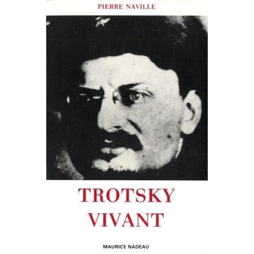 Trotsky Vivant